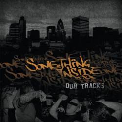 Something Inside : Our Tracks